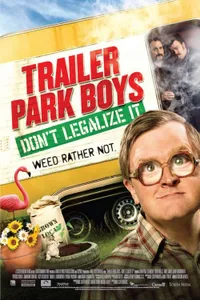 Trailer Park Boys : Don't Legalize it izle