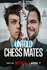 Perde Arkası Chess Mates - Untold: Chess Mates izle
