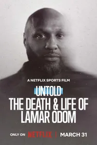 Perde Arkası Lamar Odom'ın Ölümü ve Yaşamı  izle