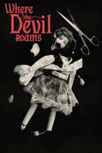 Where the Devil Roams izle