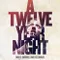 12 Yıllık Gece fragman izle