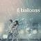 6 Balon fragman izle