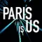 Paris is us fragman izle