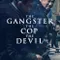 The Gangster the Cop the Devil fragman izle
