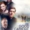 The Good Catholic fragman izle