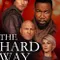 The Hard Way fragman izle