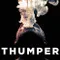 Thumper fragman izle