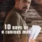 Meraklı Adamın 10 Günü fragman izle