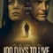 100 Days to Live fragman izle