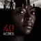 40 Acres fragman izle