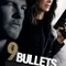 9 Bullets fragman izle