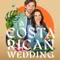 Kosta Rika Düğünü - A Costa Rican Wedding fragman izle