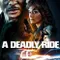 A Deadly Ride fragman izle