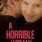 A Horrible Woman fragman izle