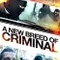 A New Breed of Criminal fragman izle