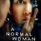 Normal Bir Kadın fragman izle