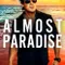 Almost Paradise