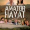 Amatör Hayat fragman izle