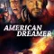 American Dreamer fragman izle