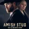 Amish Stud The Eli Weaver Story fragman izle
