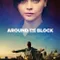 Around the Block fragman izle