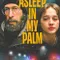 Asleep in My Palm fragman izle