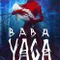 Baba Yaga : Terror of the Dark Forest fragman izle