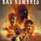 Bad Hombres fragman izle