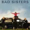 Bad Sisters