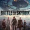 Battle For SkyArk fragman izle