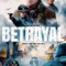 Betrayal fragman izle