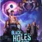 Black Holes Suck fragman izle