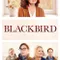 Blackbird fragman izle