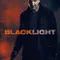 Blacklight fragman izle