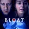 Bloat fragman izle