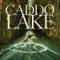 Caddo Lake fragman izle