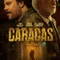 Caracas fragman izle
