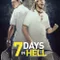 Cehennemde 7 Gün fragman izle