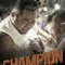 Champion fragman izle