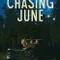 Chasing June fragman izle