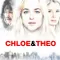 Chloe ve Theo fragman izle
