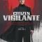 Citizen Vigilante fragman izle
