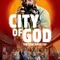 City of God: The Fight Rages On