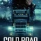 Cold Road fragman izle