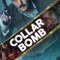 Collar Bomb fragman izle