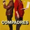 Compadres fragman izle