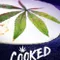Cooked With Cannabis