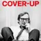 Cover-Up fragman izle