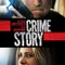 Crime Story fragman izle
