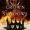 Crown of Shadows fragman izle